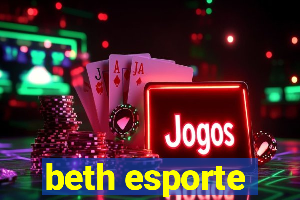 beth esporte